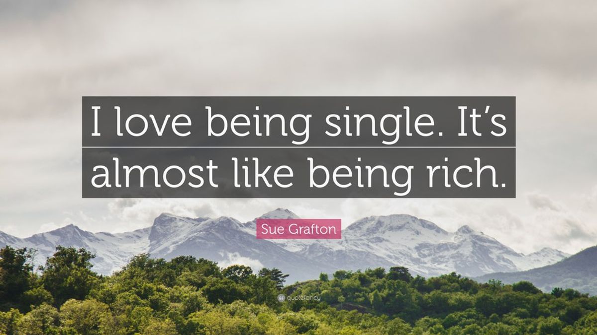 12 Signs You're Single and Slightly, Absolutely Okay With It