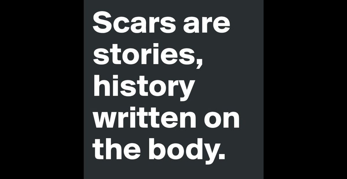 An Open Letter To Scars