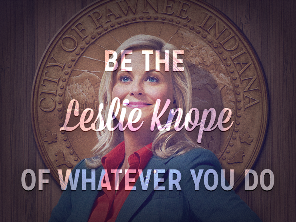 No Hope? Think Knope: Bringing Out Your Inner Leslie