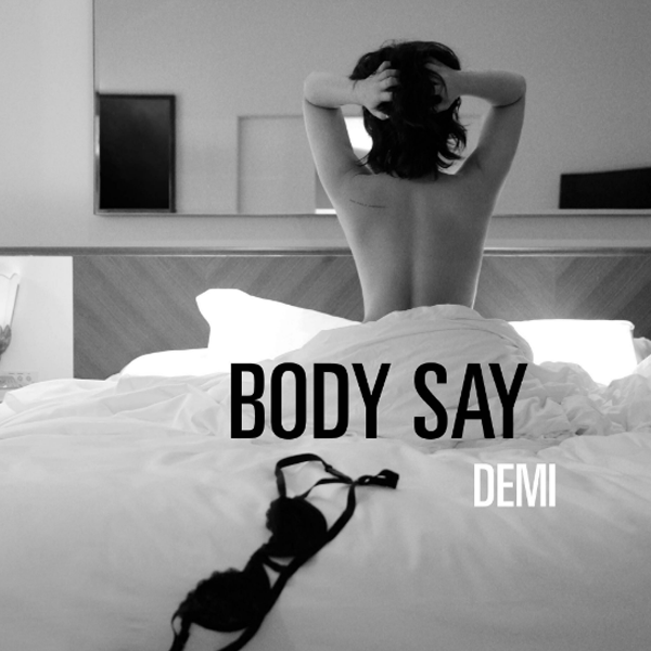 What Demi Lovato's Body Can't Say
