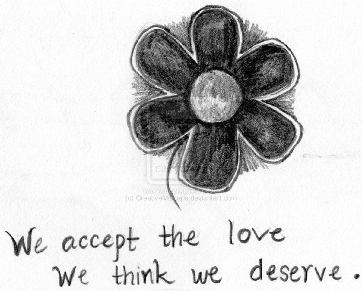 Accepting The Love We Think We Deserve