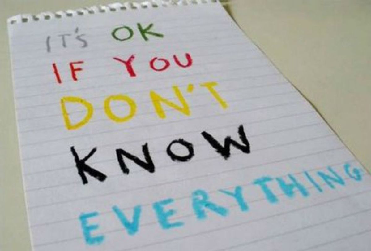 Not Knowing Is Okay