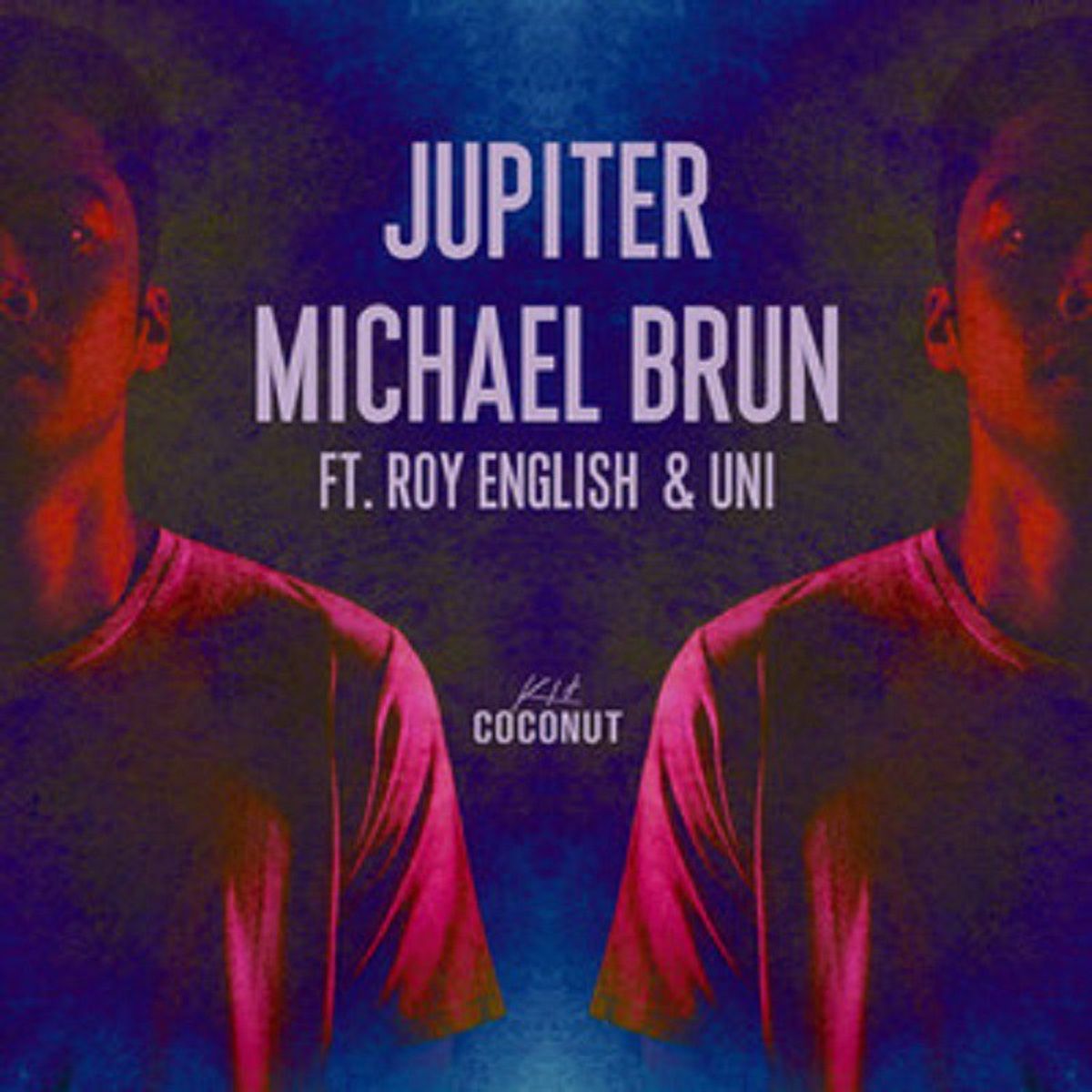 "Jupiter" From Michael Brun And What He Has Been Up To