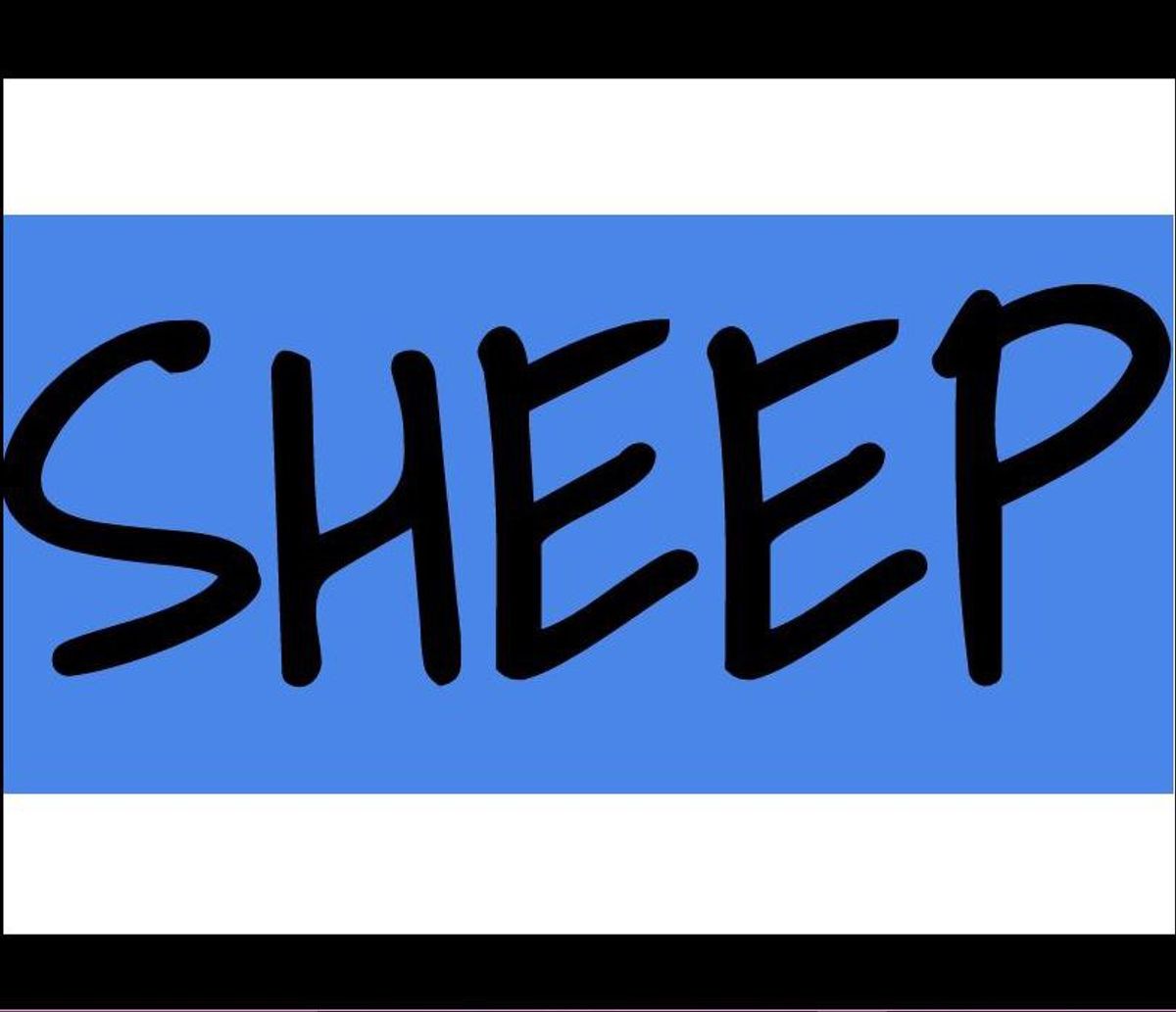 In Accordance With the Rules of the Rigged Election, Here is the Word "Sheep" Written 500 Times