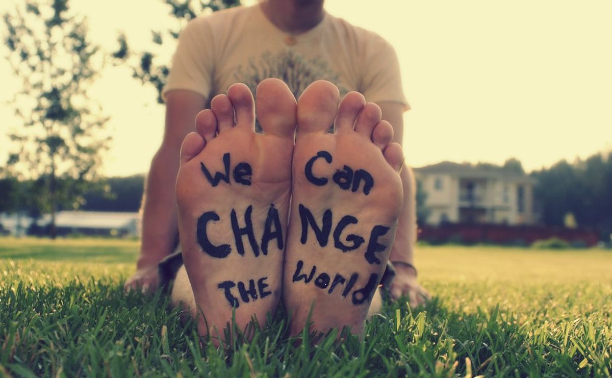 You Can Always Change The World