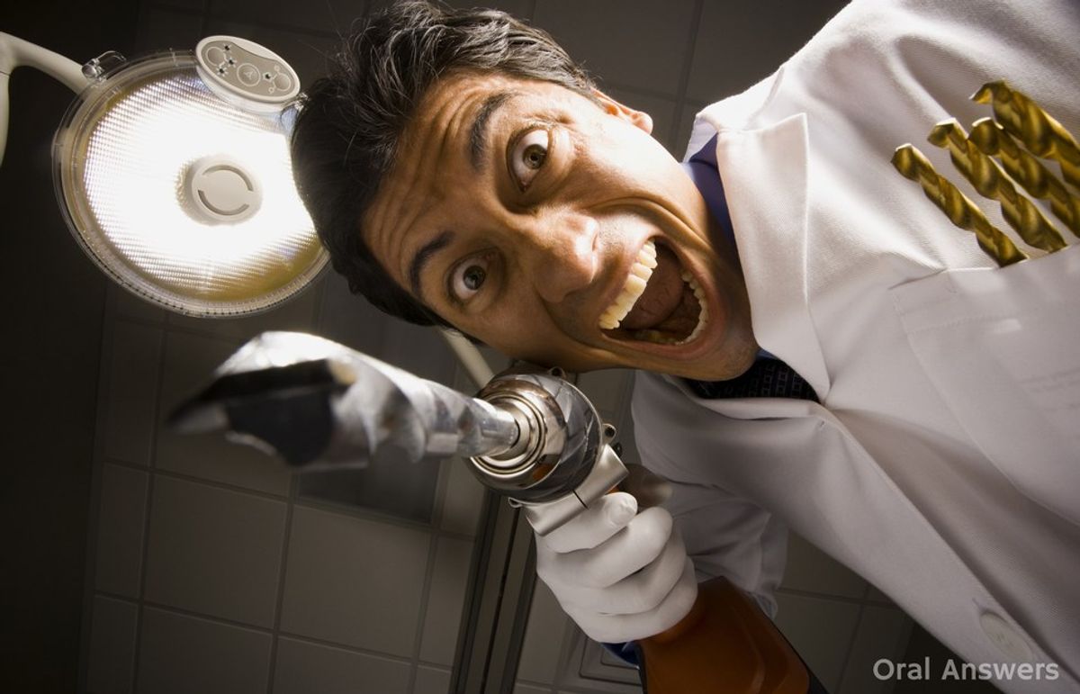 11 Reasons Why I Hate Going To The Dentist