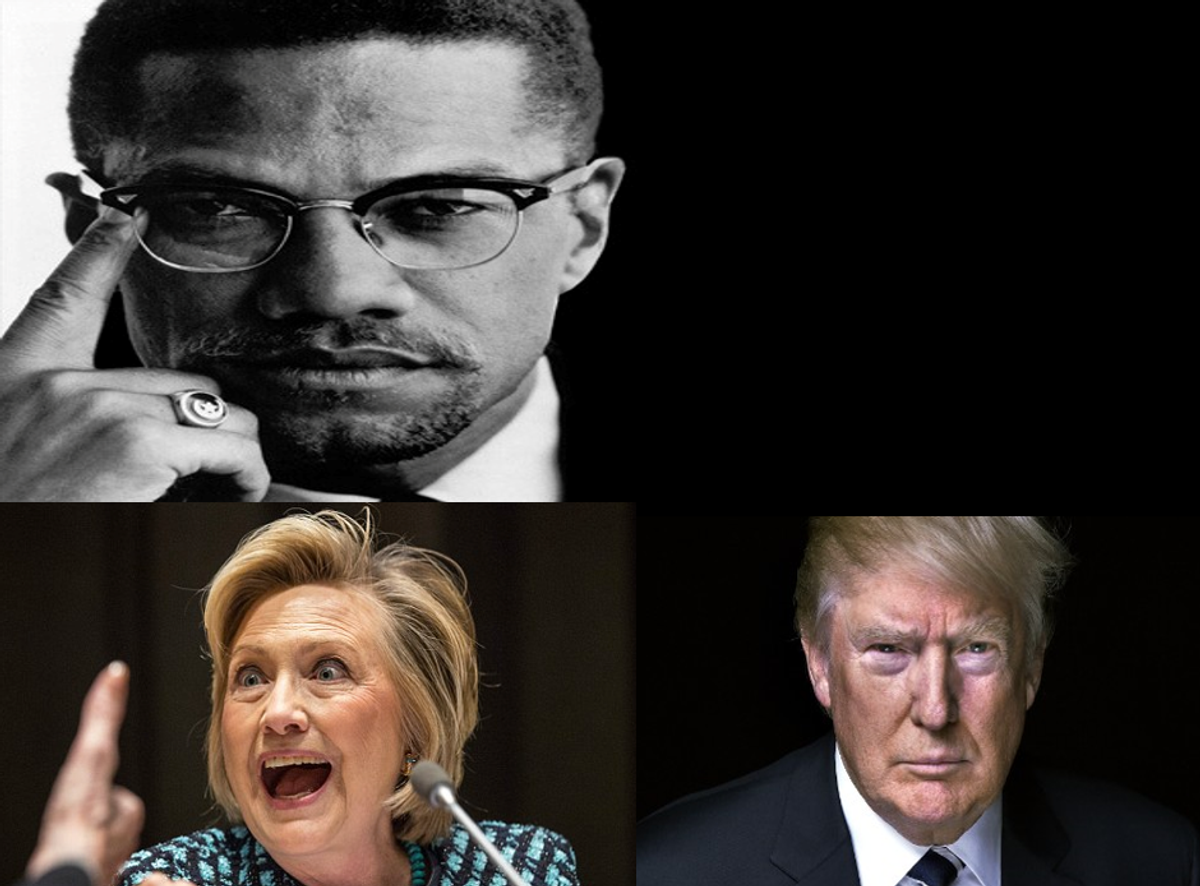 What would Malcolm X Think About Election 2016?