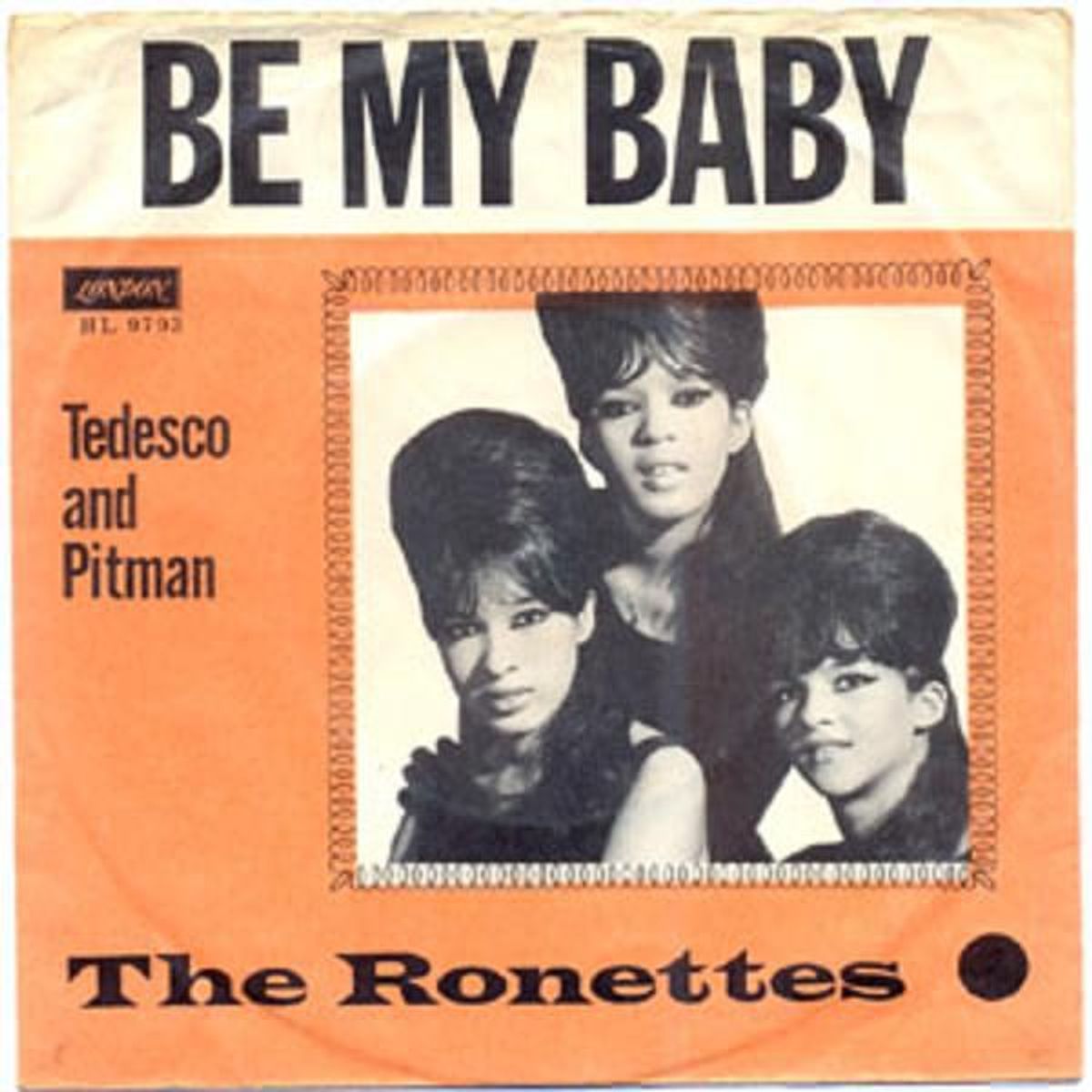 Musical Girl Groups Of The 1960s: The Ronettes' "Be My Baby"