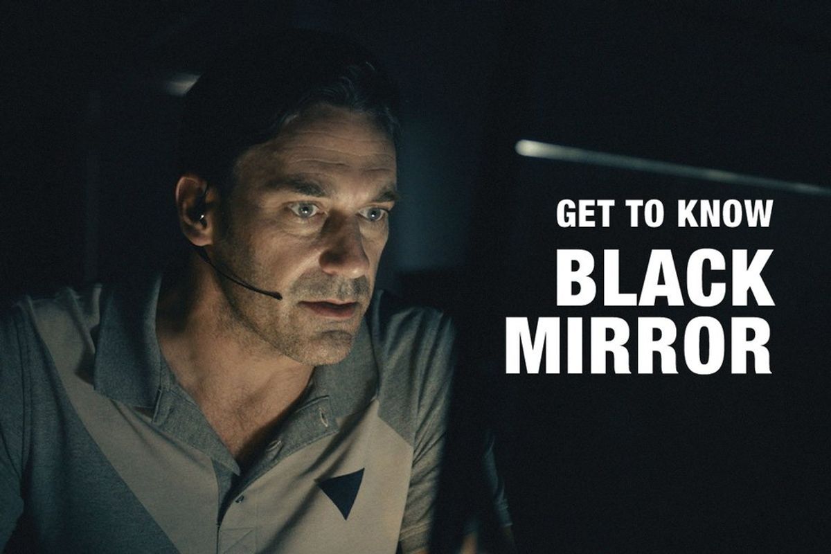 Why You Should Binge Watch "Black Mirror"