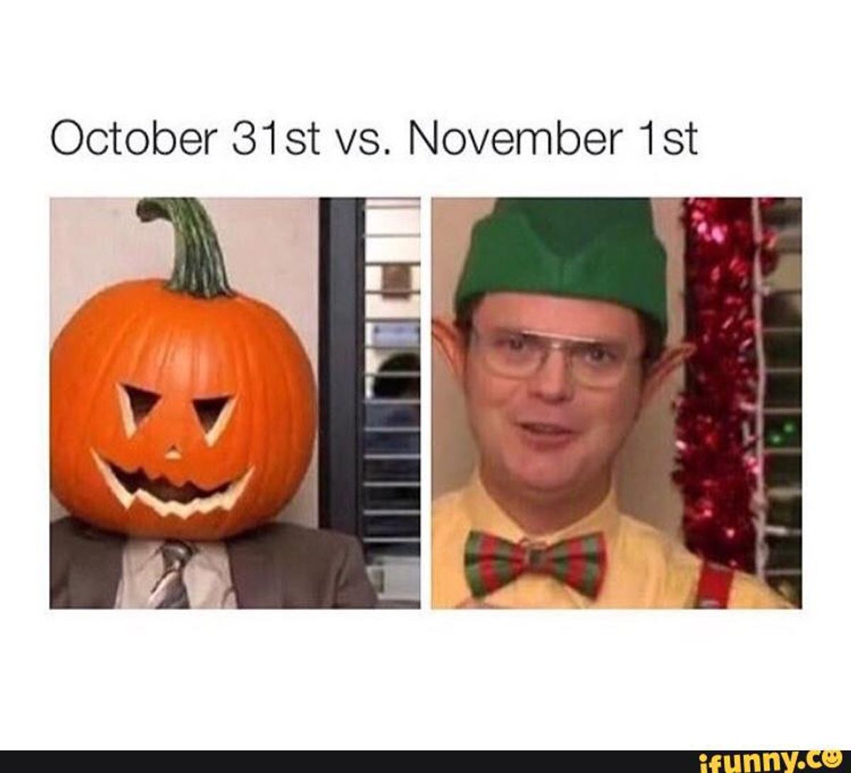 When You Are "That Person" In November