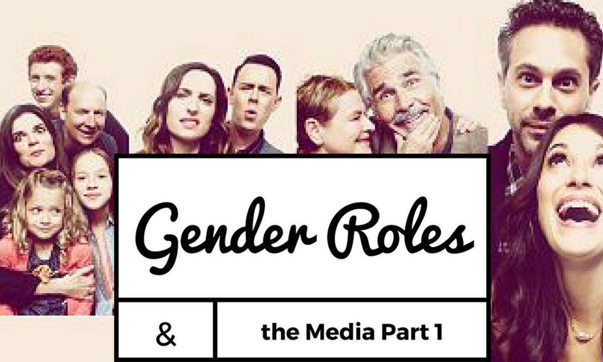 Gender Roles And The Media Pt. 1