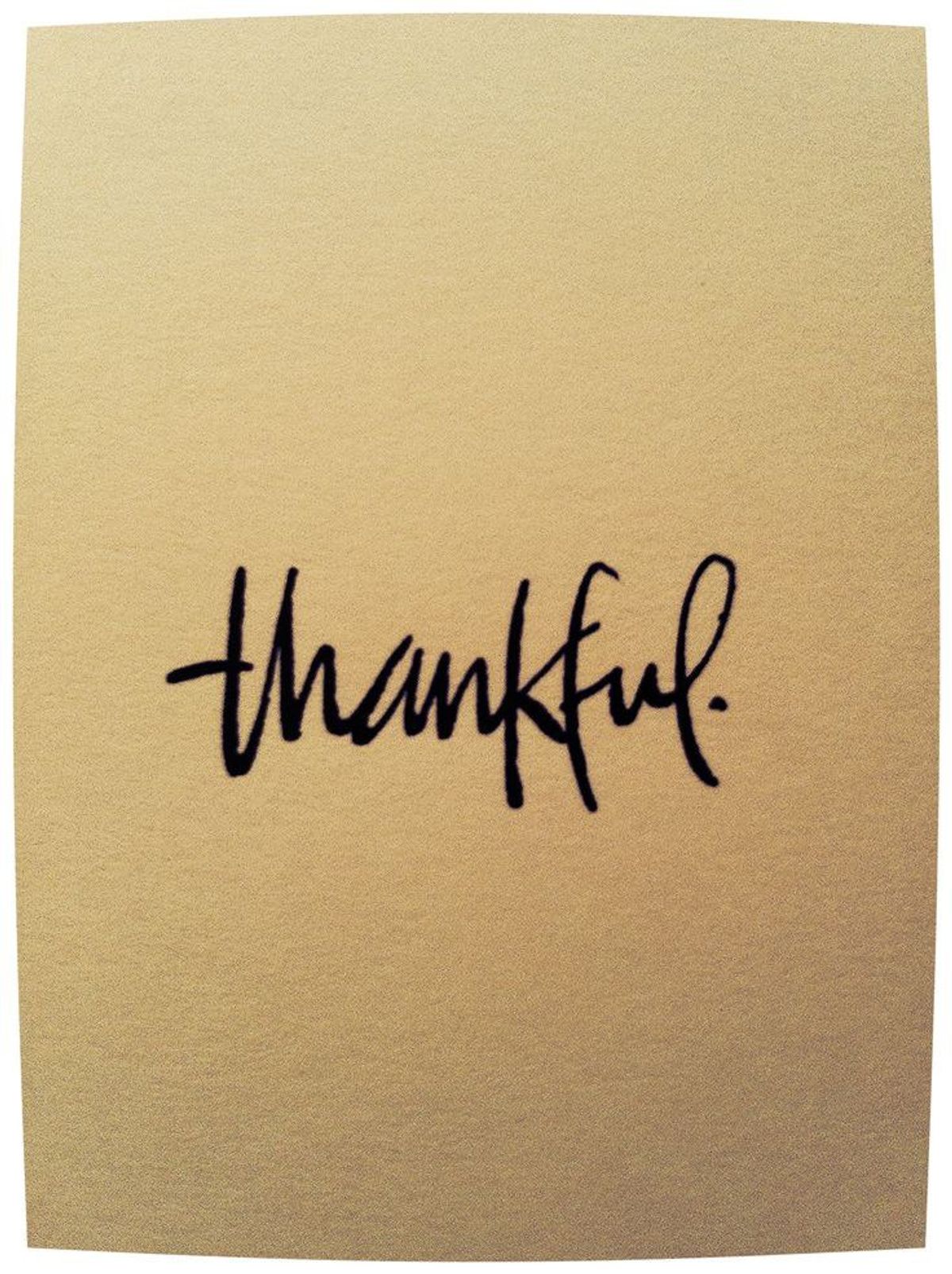 Remember What To Always Be Thankful For