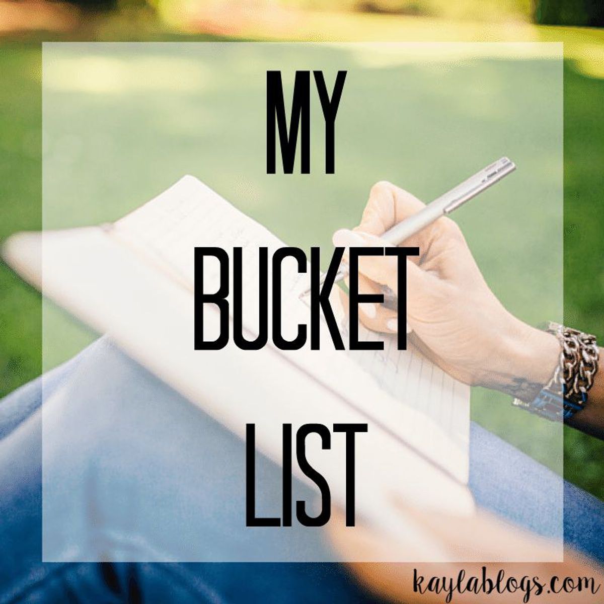 What's on Your Bucket List ?