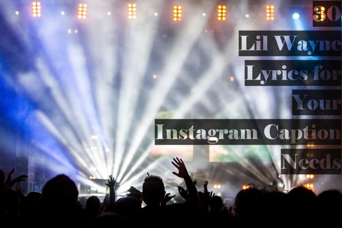 30 Lil Wayne Lyrics for Your Instagram Caption Needs