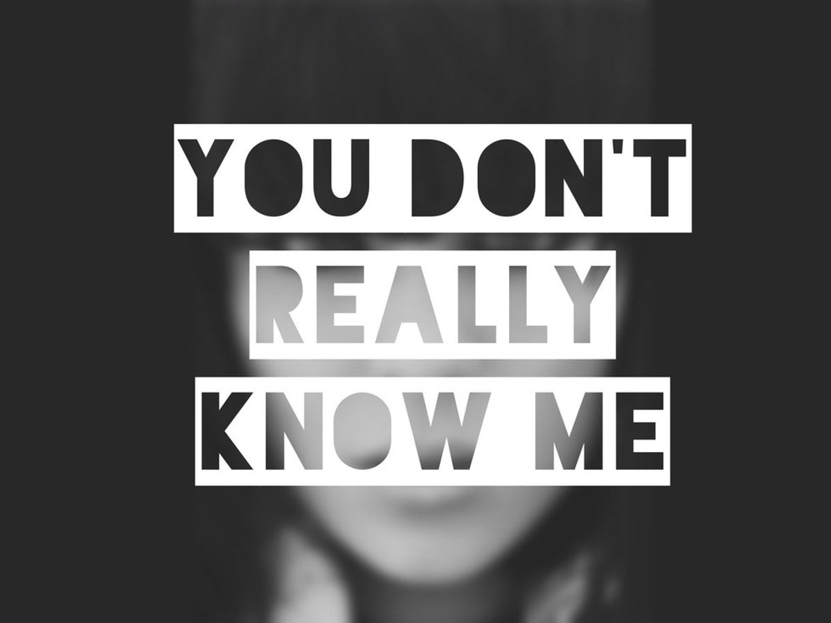 You Don't Know Me