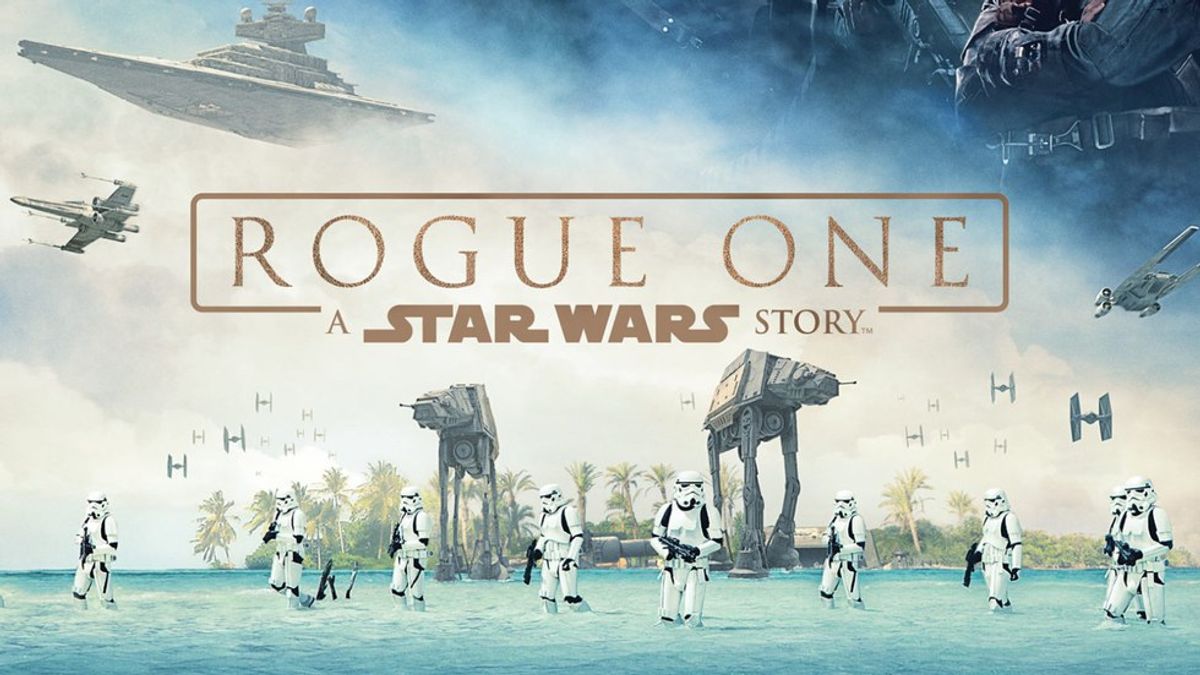 You Don't Have To Be A Star Wars Fan To Enjoy Rogue One