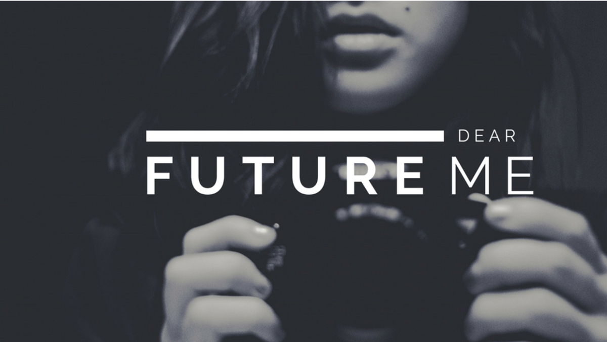 Dear Future Me....