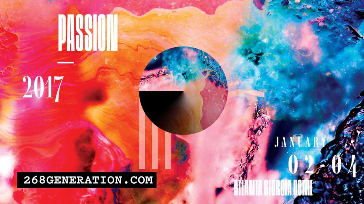 10 Reasons Why You HAVE To Go To PASSION