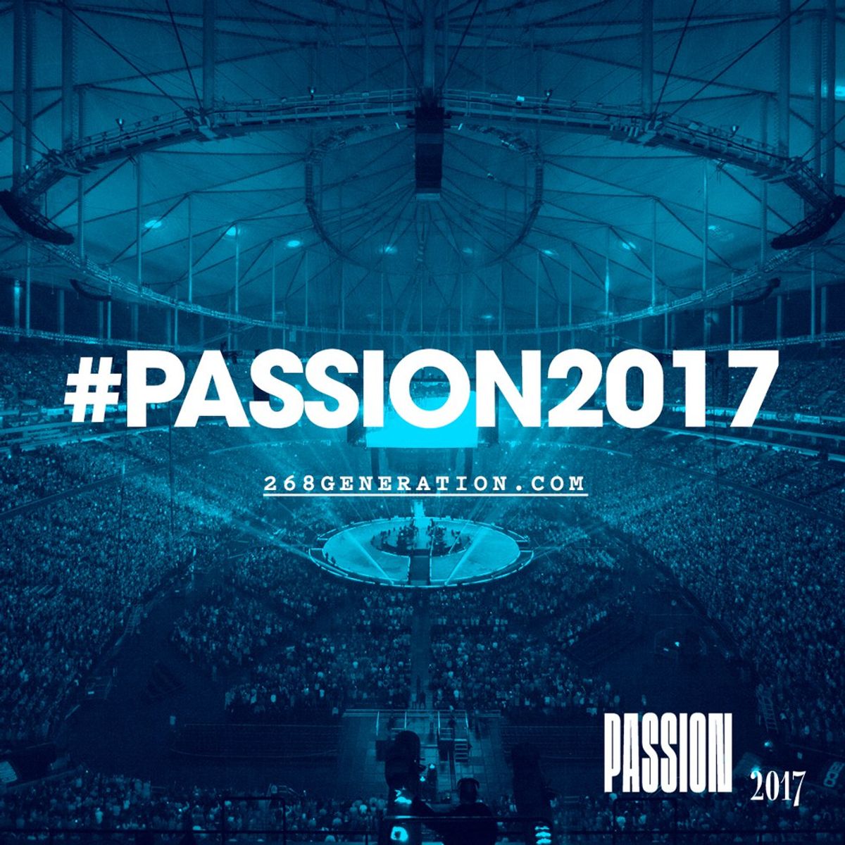 The Passion Conference Of 2017