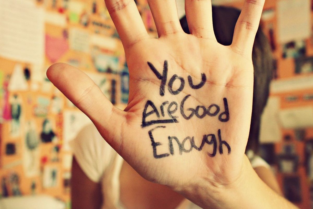 To The Girl Who Doesn't Think She Is Good Enough