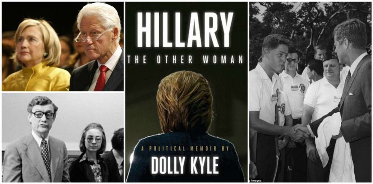Hillary The Other Woman, A Political Memoir by Dolly Kyle
