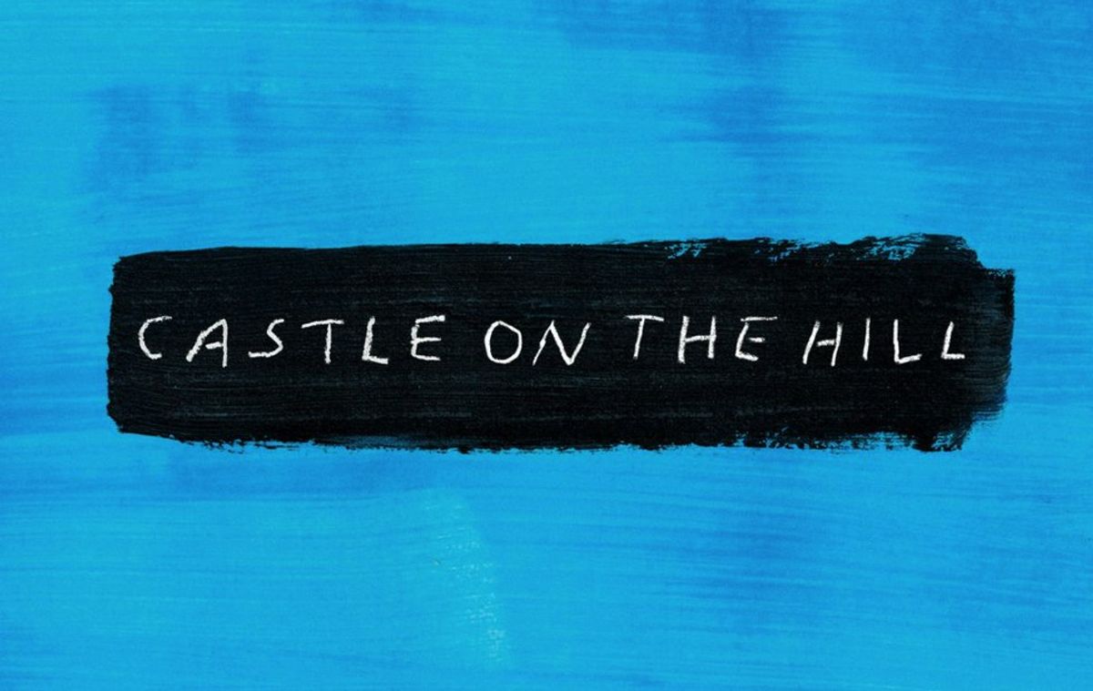 10 Thoughts I Had When Listening To Ed Sheeran's New Single "Castle on the Hill"