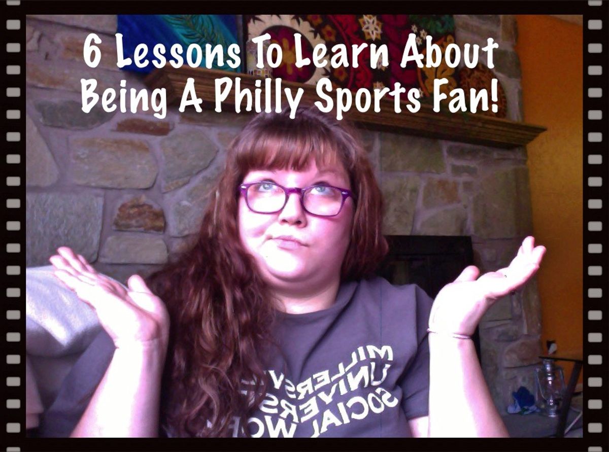 The Sammy B. Diaries: 6 Lessons On Being A Philly Sports Fan