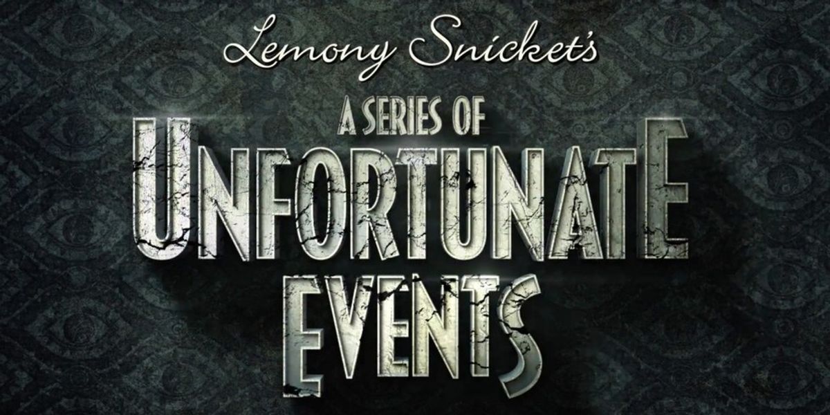 Netflix’s A Series of Unfortunate Events (Part One)