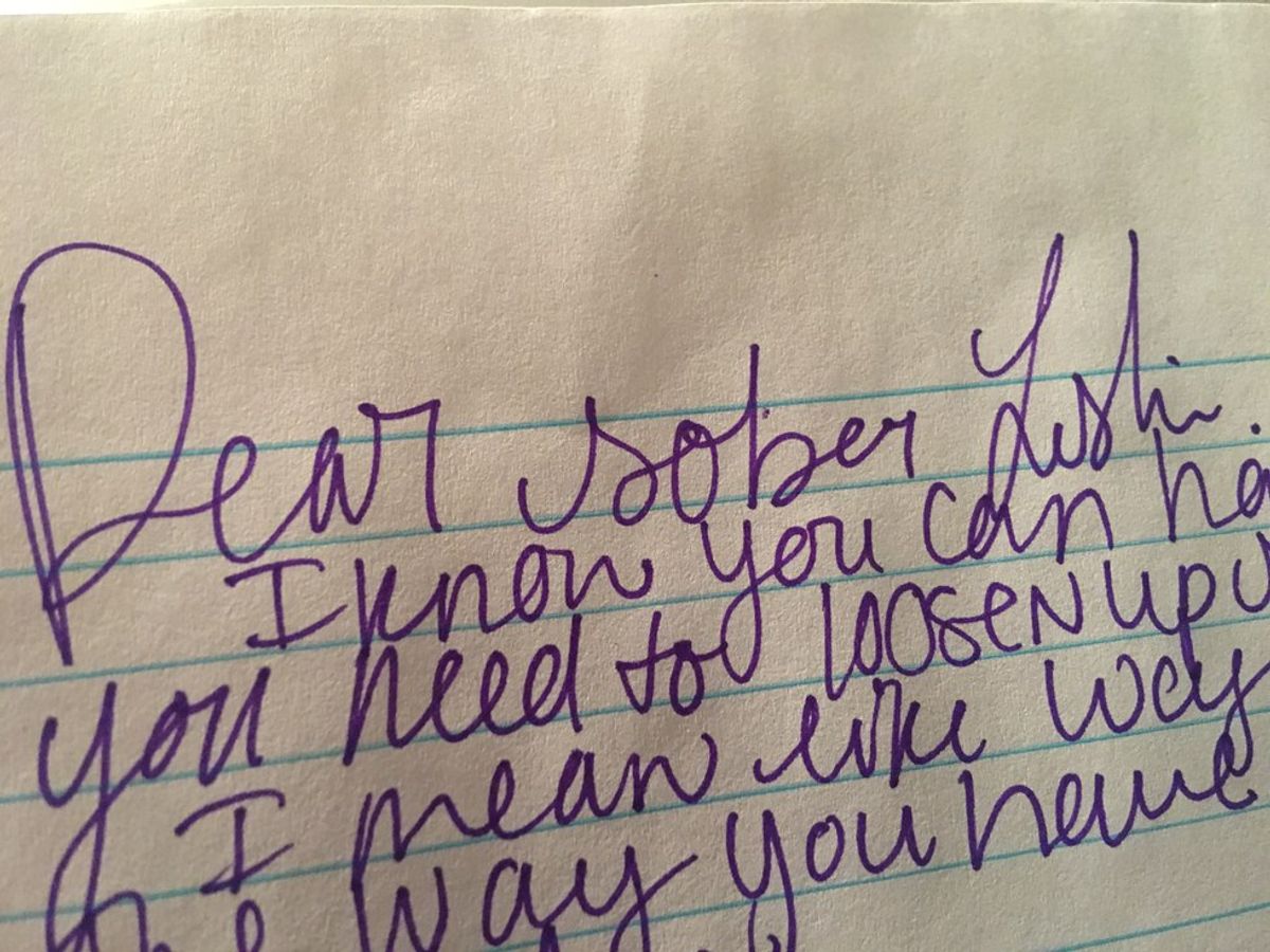 A Letter From My Drunk Self To My Sober Self