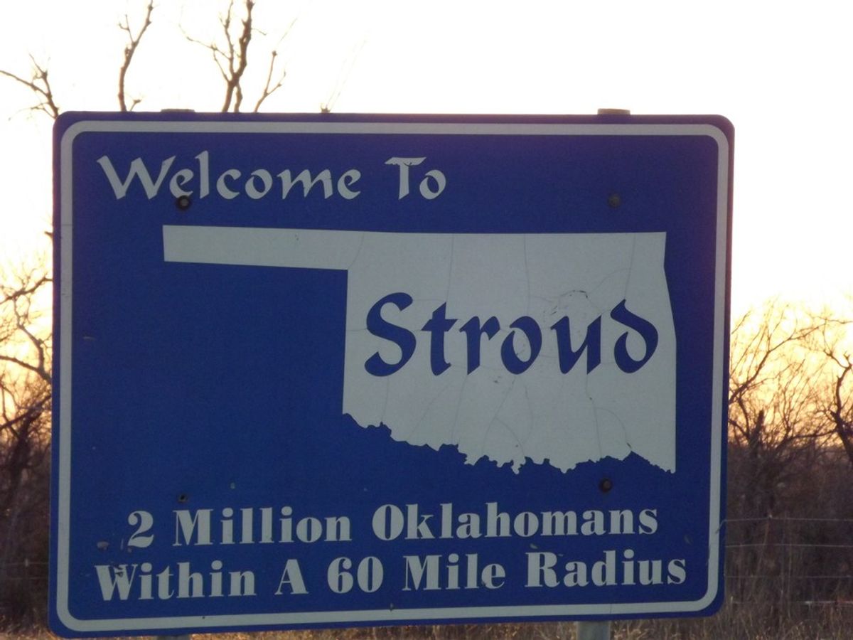 15 Things You Know To Be True If You're From Stroud, OK