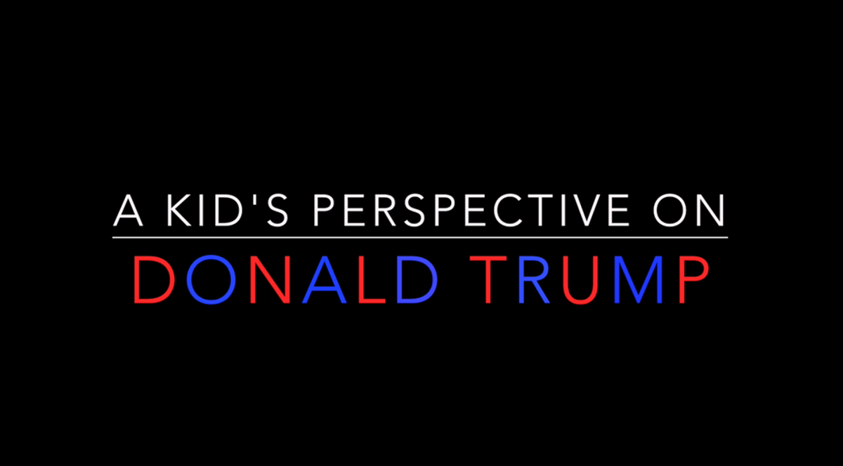 A Kids Perspective On Donald Trump