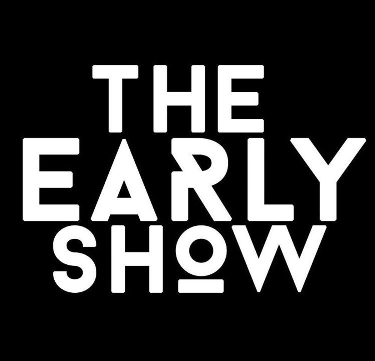 The Early Show @ Union EAV