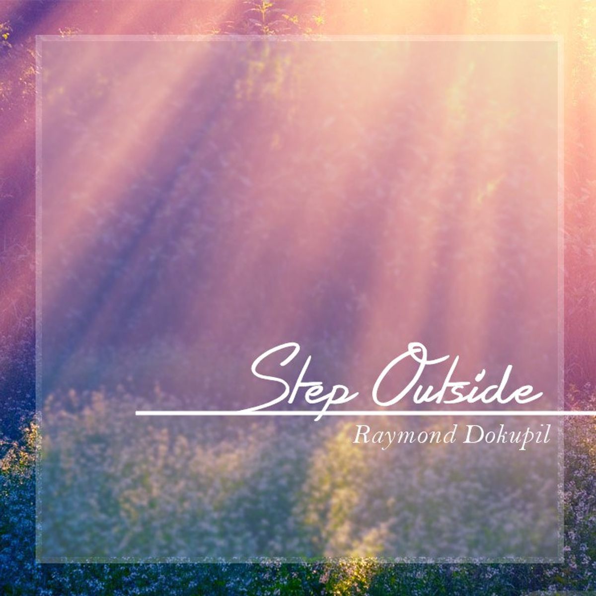 Step Outside: A Song