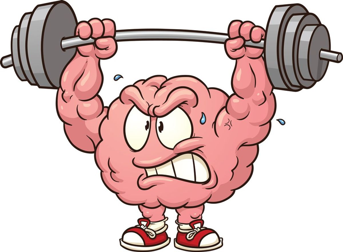 Your Brain Is A Muscle, Exercise It!