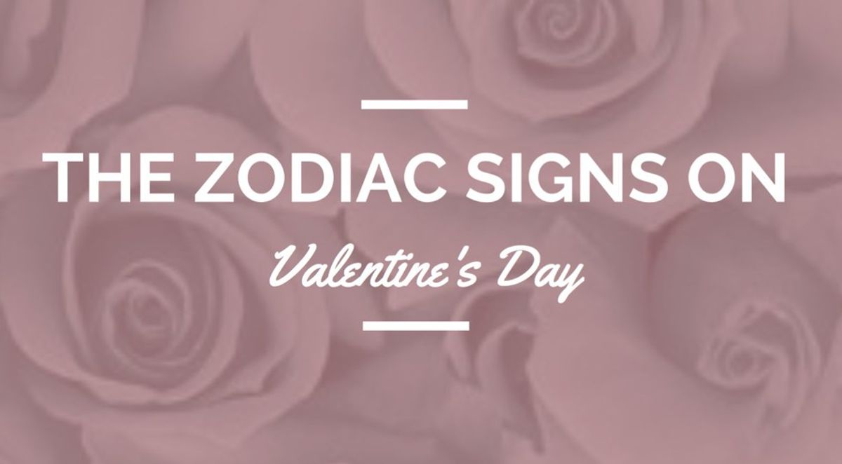 The Zodiac Signs on Valentine's Day