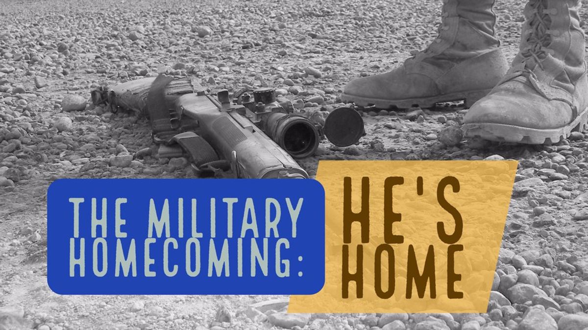 The Military Homecoming: He's Home