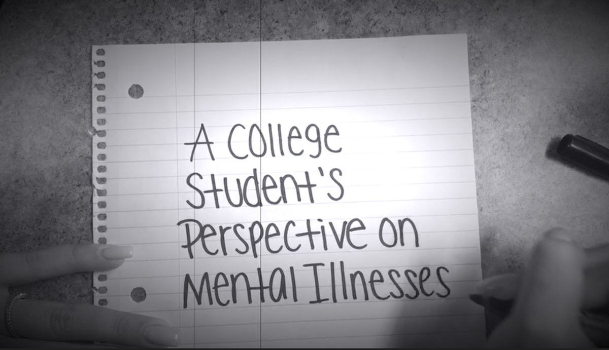 A College Student's Perspective On Mental Illnesses