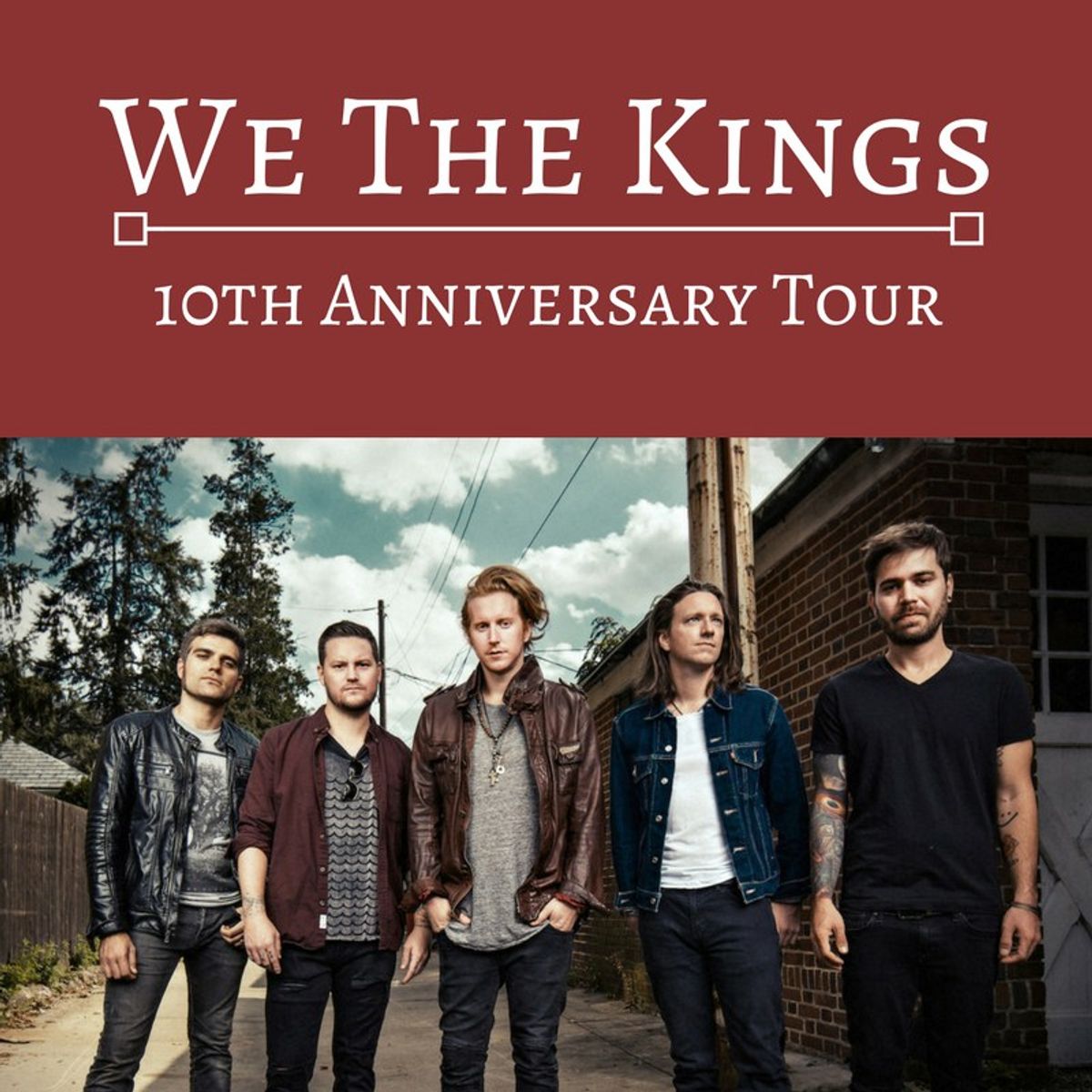 We The Kings 10th Anniversary Tour