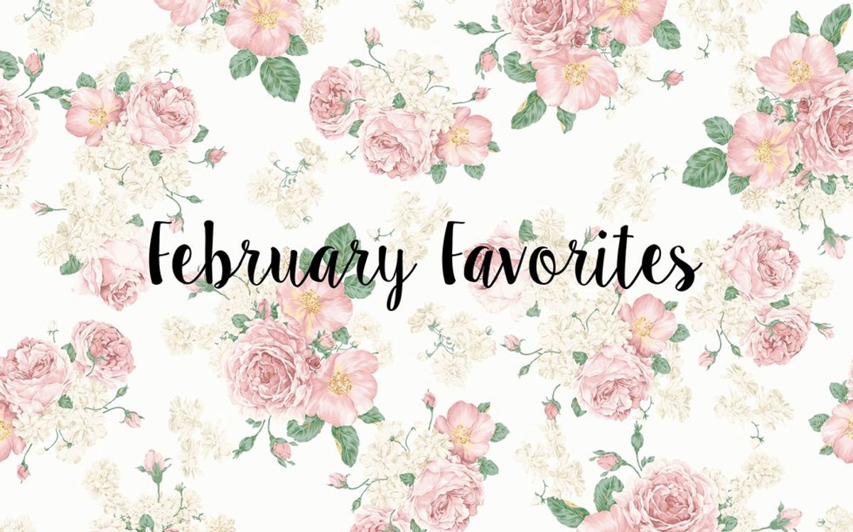 February Favorites From Me To You