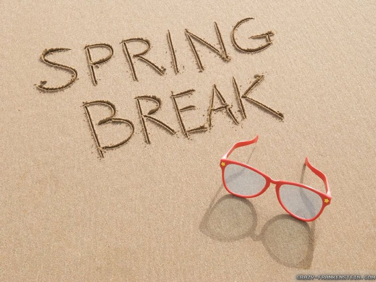 10 Things Going Through Your Mind Before Spring Break
