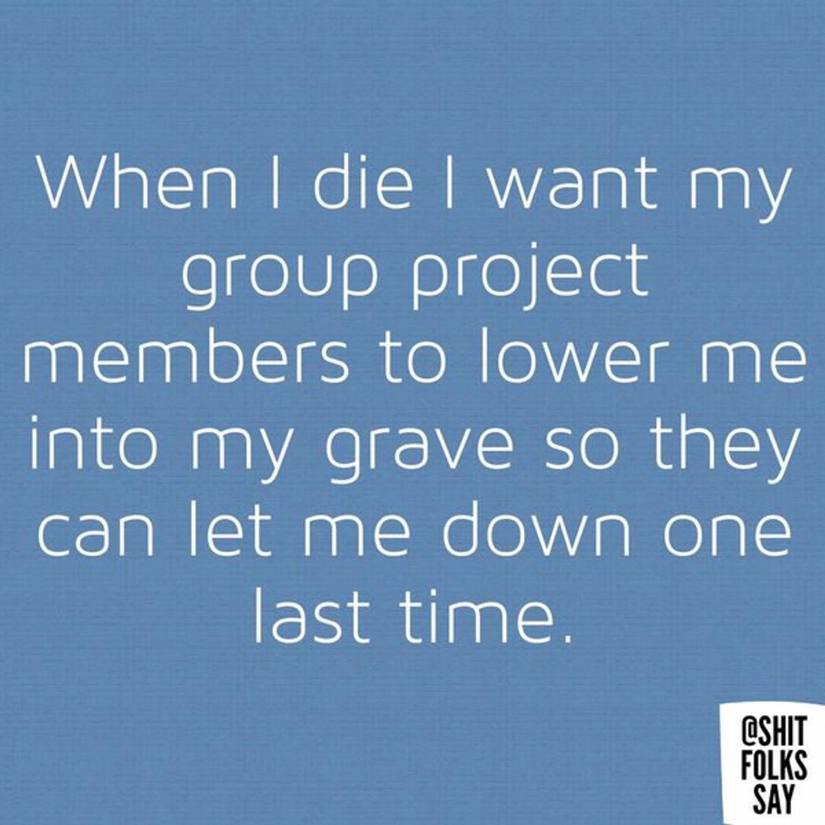 The Perils of Group Projects