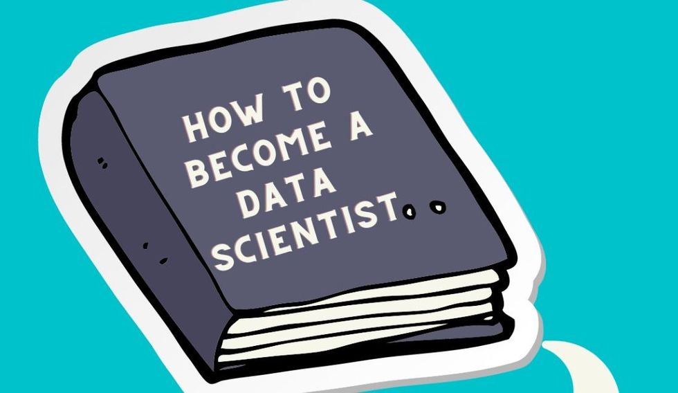 How to Become a Data Scientist? | The Odyssey Online