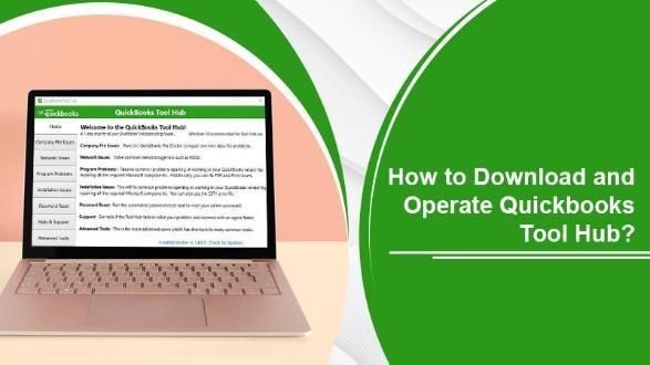 How to Download and Operate Quickbooks Tool Hub?