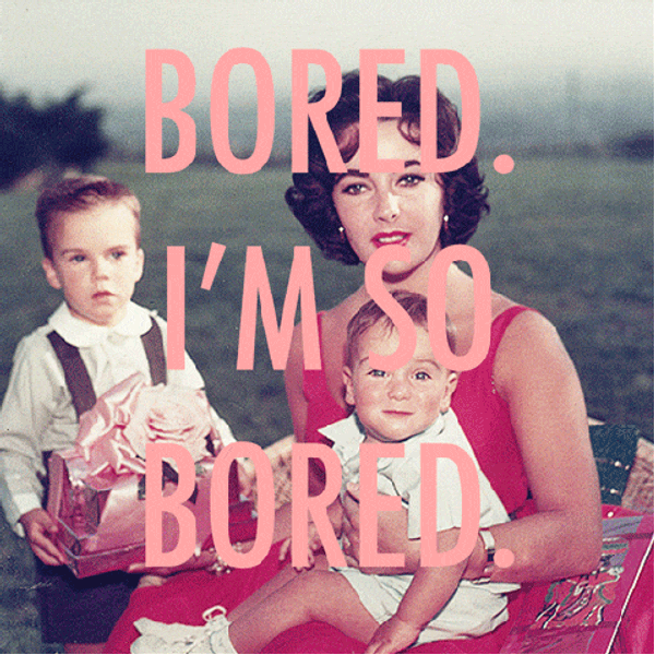 5 Painful Truths You Realize When You Are Bored