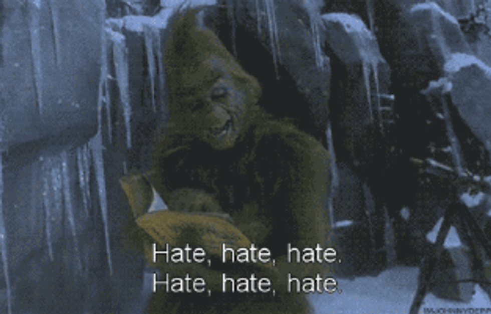 11 Times We Are All The Grinch During The Holidays