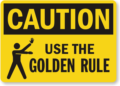What Happened To The Golden Rule?
