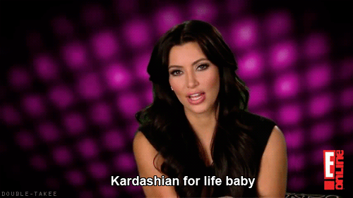 10 Truths The Kardashians Have Taught Me