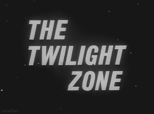 "The Twilight Zone"