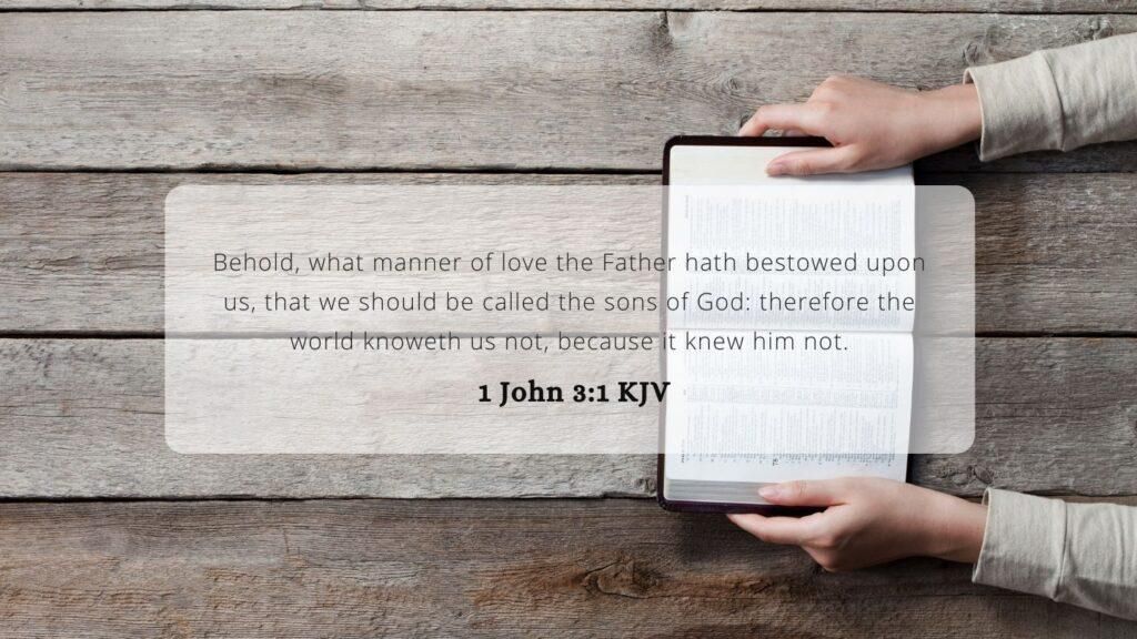 1 John 3:1 Reflection