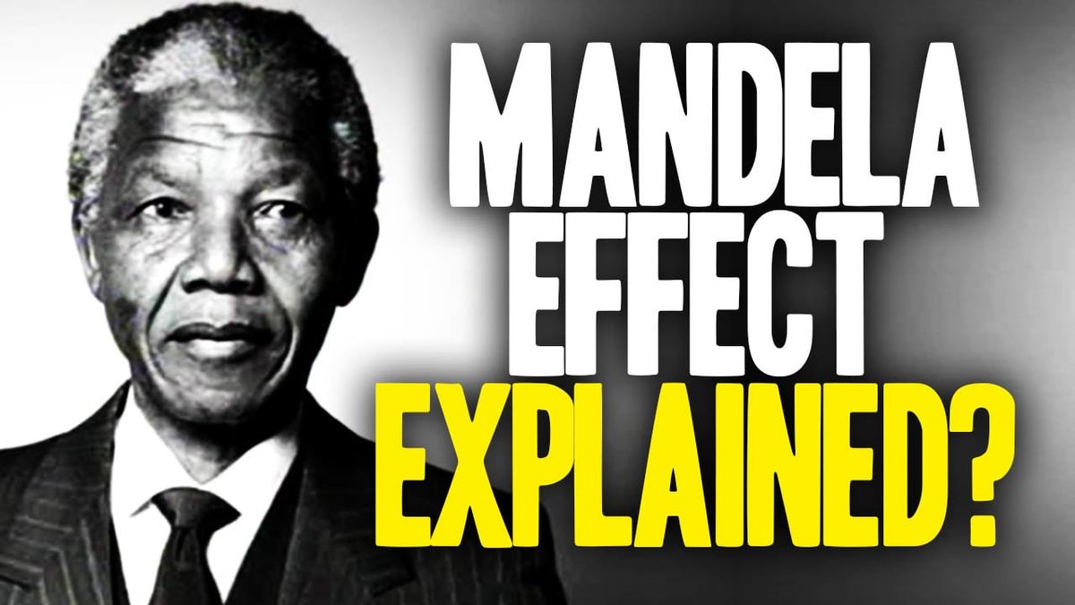 Watch: The Mandela Effect: A Conspiracy